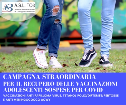 ASL TO3 - Al via la seconda fase della campagna di vaccinazioni obbligatorie degli studenti
