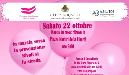 RIVOLI - «In marcia verso la prevenzione: Rivoli si fa strada»: tre eventi per la prevenzione del tumore mammario