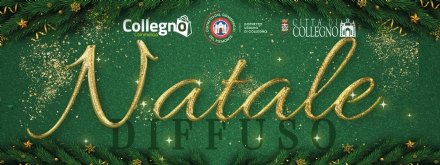 COLLEGNO - Dal 2 dicembre prende avvio il «Natale diffuso»